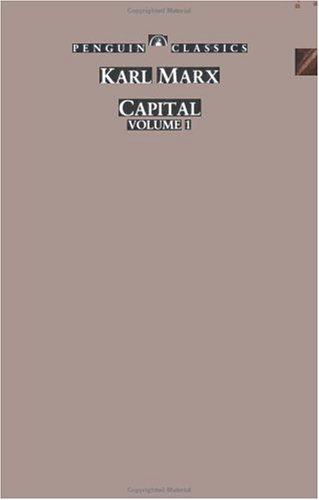 Capital: Volume I