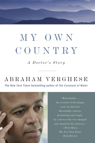 My Own Country: A Doctor's Story