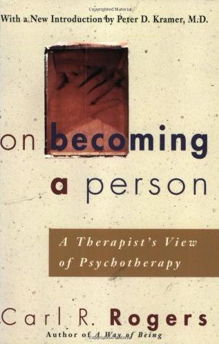 On Becoming a Person: A Therapist's View of Psychotherapy
