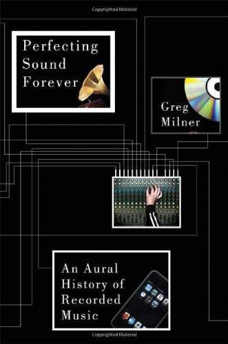 Perfecting Sound Forever