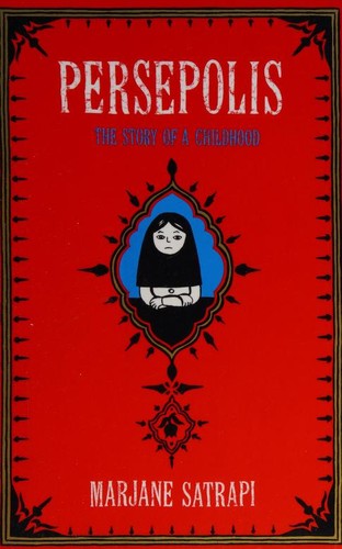 Persepolis: The Story of a Childhood