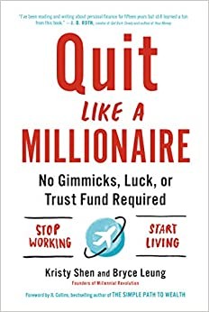 Quit Like a Millionaire