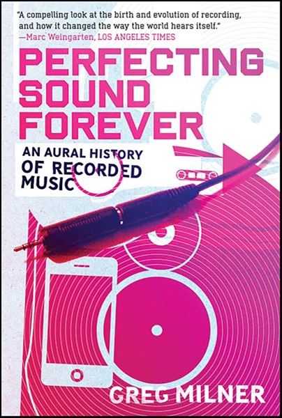 Perfecting Sound Forever