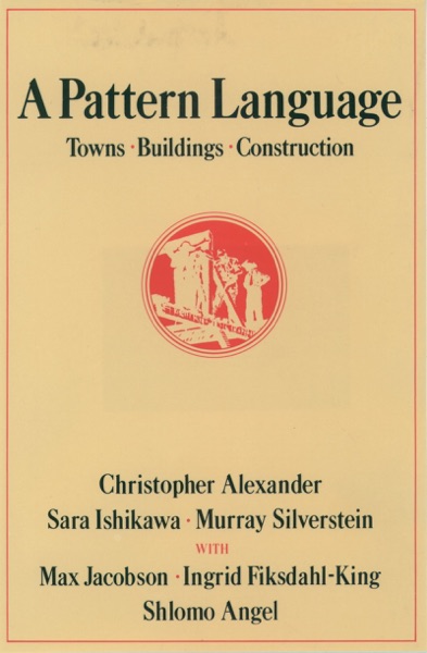 The Timeless Way of Building