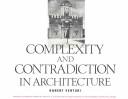 Complexity and Contradiction in Architecture