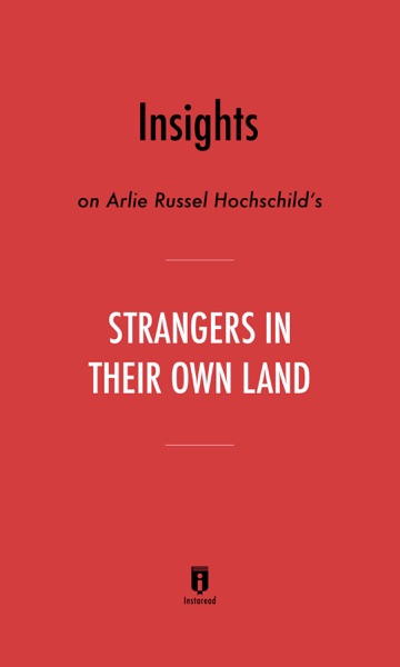 Strangers in Their Own Land: Anger and Mourning on the American Right