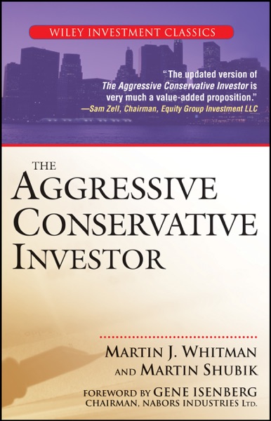 The Aggressive Conservative Investor