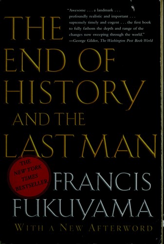 The End of History and the Last Man