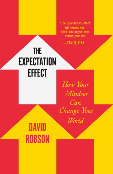 The Expectation Effect: How Your Mindset Can Transform Your Life