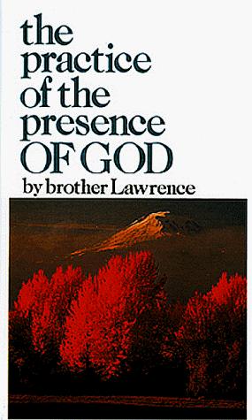 The Practice of the Presence of God