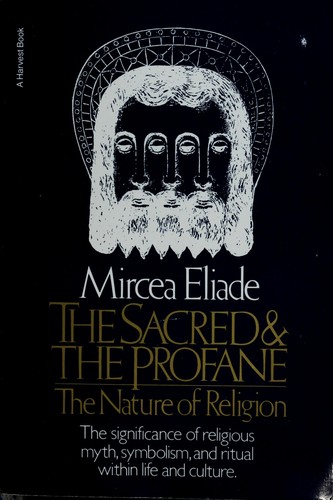 The Sacred and the Profane