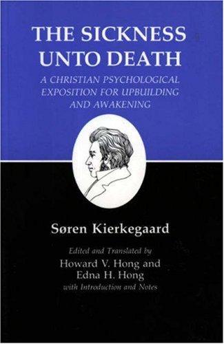 The Sickness Unto Death