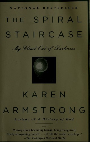 The Spiral Staircase: My Climb Out of Darkness