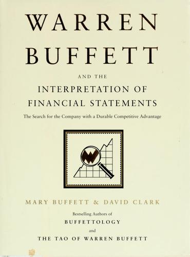 Warren Buffett and the Interpretation of Financial Statements