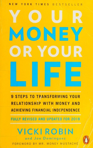 Your Money or Your Life